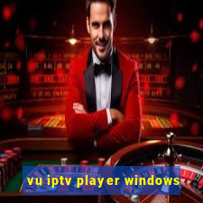 vu iptv player windows